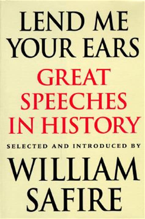 lend me your ears great speeches in history Reader